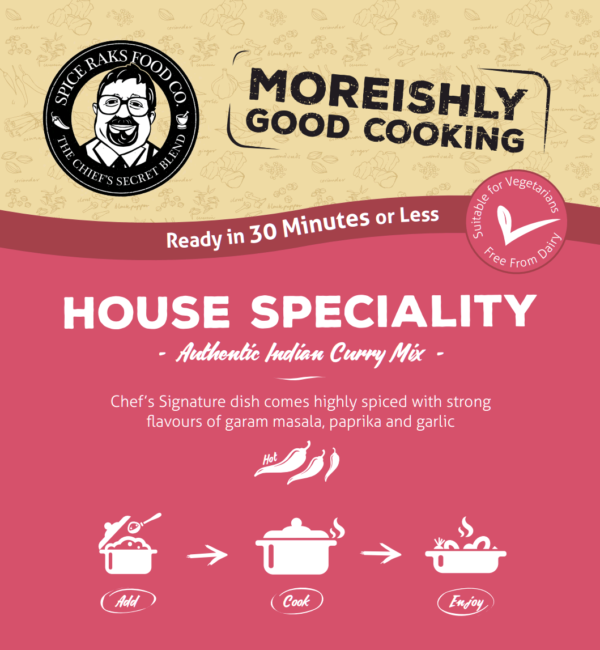 HOUSE SPECIALITY